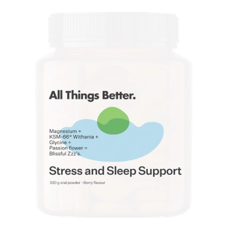 All Things Better. Stress and Sleep Support